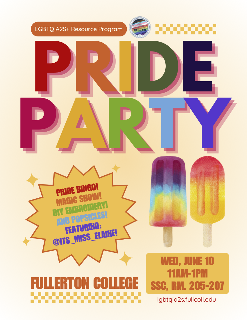 Pride Party: pride bingo, magic show, DIY embroidery, and popsicles! Wednesday, June 10, 2025 11 a.m. - 1 p.m., SSC, Room 205-207